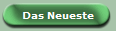 Das Neueste