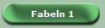 Fabeln 1